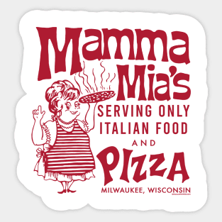 “Red Sauce Revival”- Mamma Mia’s Pizza, Milwaukee, WI Sticker